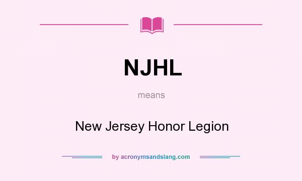 What does NJHL mean? It stands for New Jersey Honor Legion
