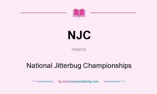 What does NJC mean? It stands for National Jitterbug Championships