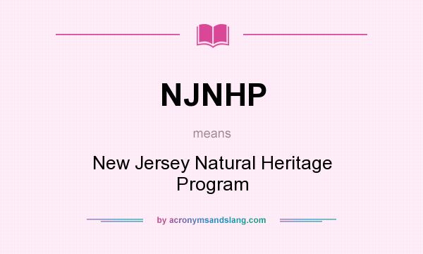 What does NJNHP mean? It stands for New Jersey Natural Heritage Program