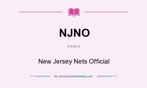 What does NJNO mean? It stands for New Jersey Nets Official