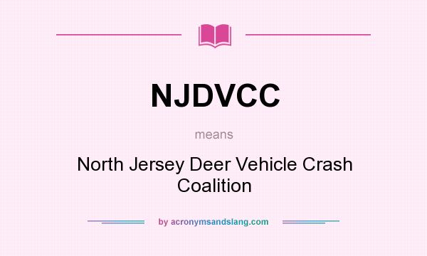 What does NJDVCC mean? It stands for North Jersey Deer Vehicle Crash Coalition