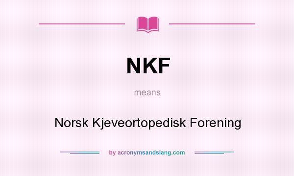 What does NKF mean? It stands for Norsk Kjeveortopedisk Forening