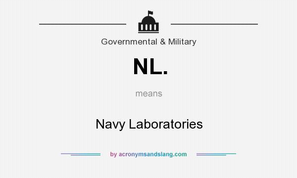 What does NL. mean? It stands for Navy Laboratories