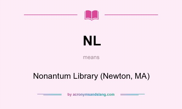 What does NL mean? It stands for Nonantum Library (Newton, MA)
