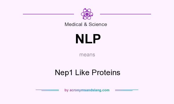 What does NLP mean? It stands for Nep1 Like Proteins