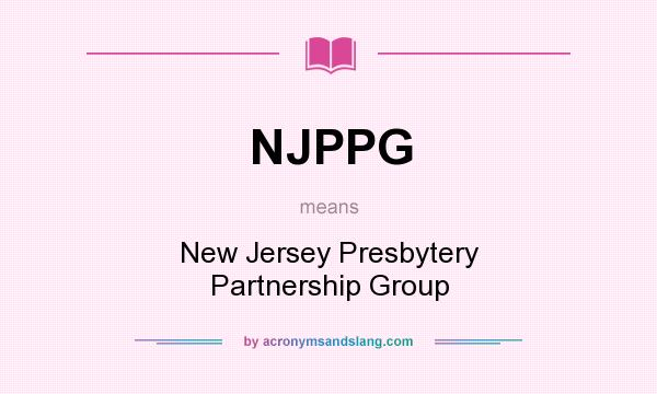 What does NJPPG mean? It stands for New Jersey Presbytery Partnership Group