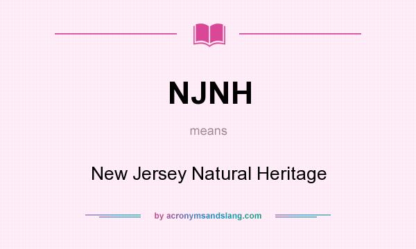 What does NJNH mean? It stands for New Jersey Natural Heritage