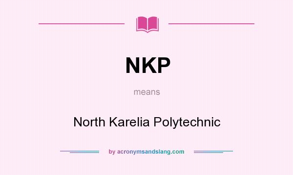 What does NKP mean? It stands for North Karelia Polytechnic