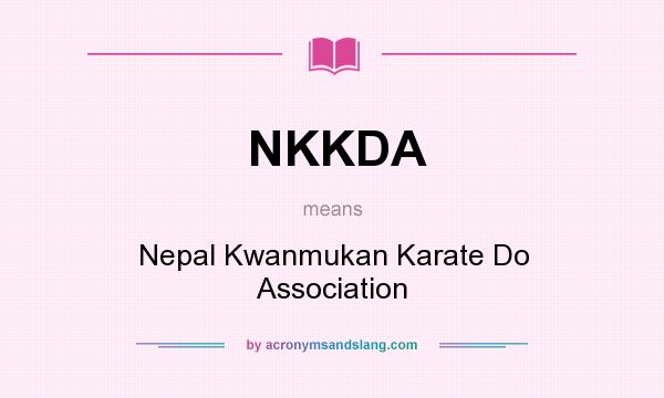 What does NKKDA mean? It stands for Nepal Kwanmukan Karate Do Association