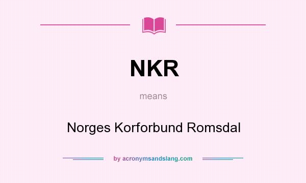What does NKR mean? It stands for Norges Korforbund Romsdal