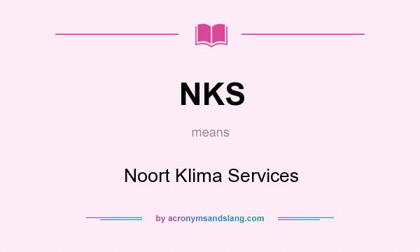 What does NKS mean? It stands for Noort Klima Services