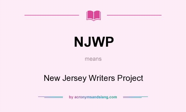 What does NJWP mean? It stands for New Jersey Writers Project