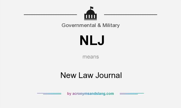 What does NLJ mean? It stands for New Law Journal