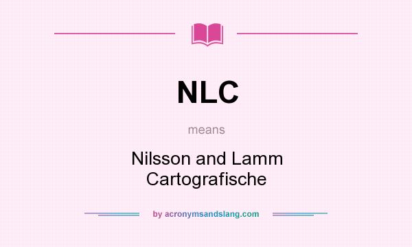 What does NLC mean? It stands for Nilsson and Lamm Cartografische