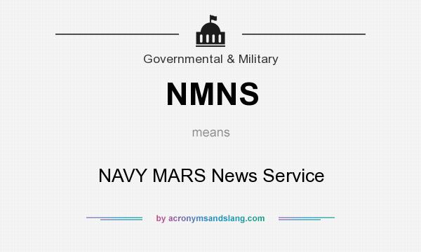 What does NMNS mean? It stands for NAVY MARS News Service