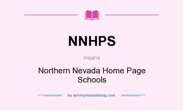 What does NNHPS mean? It stands for Northern Nevada Home Page Schools