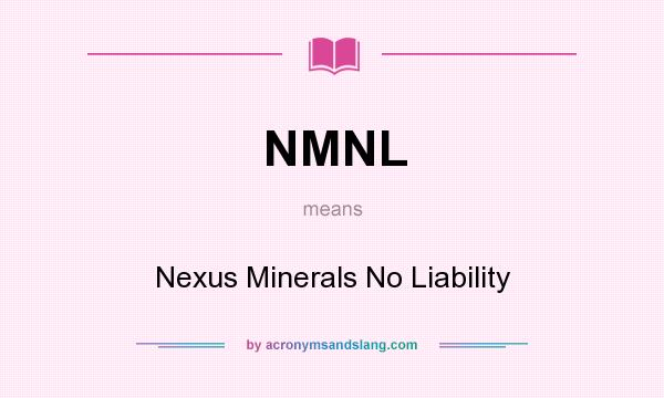What does NMNL mean? It stands for Nexus Minerals No Liability