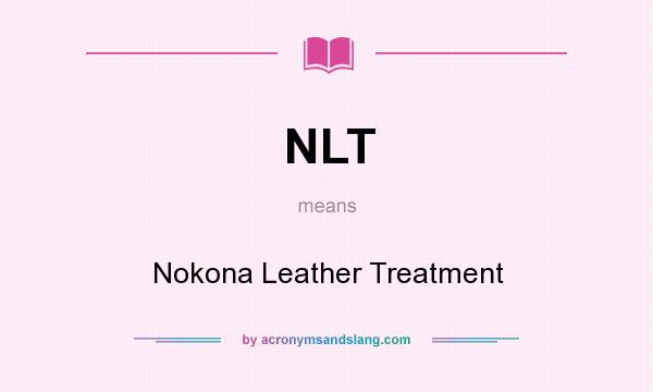 What does NLT mean? It stands for Nokona Leather Treatment