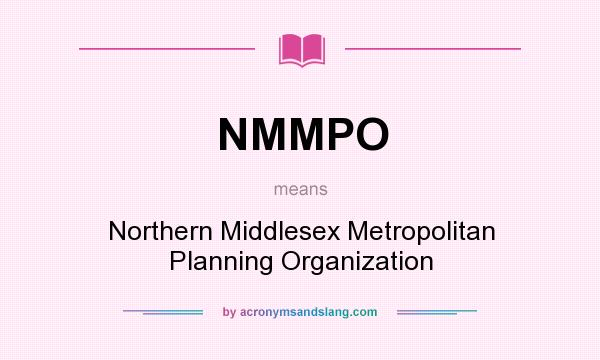 What does NMMPO mean? It stands for Northern Middlesex Metropolitan Planning Organization