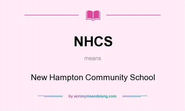 What does NHCS mean? It stands for New Hampton Community School