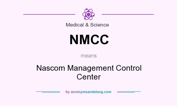 What does NMCC mean? It stands for Nascom Management Control Center