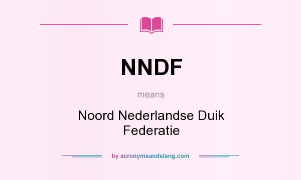 What does NNDF mean? It stands for Noord Nederlandse Duik Federatie