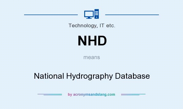 What does NHD mean? It stands for National Hydrography Database