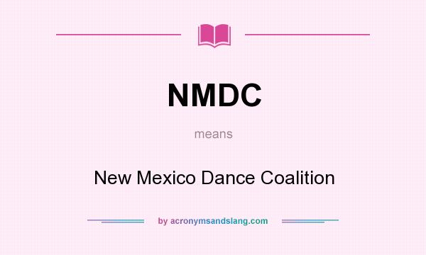 What does NMDC mean? It stands for New Mexico Dance Coalition
