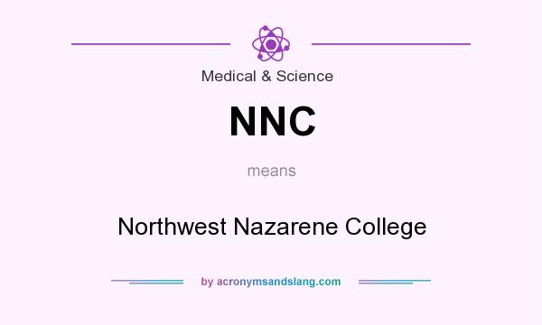 What does NNC mean? It stands for Northwest Nazarene College