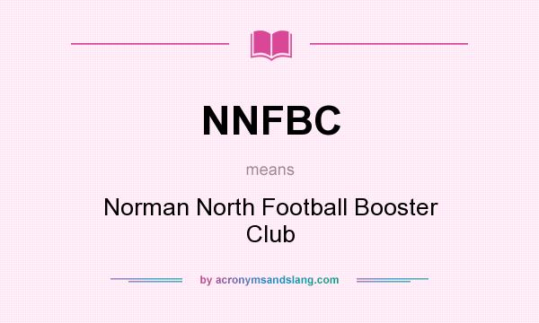 What does NNFBC mean? It stands for Norman North Football Booster Club