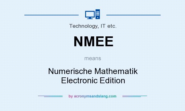 What does NMEE mean? It stands for Numerische Mathematik Electronic Edition