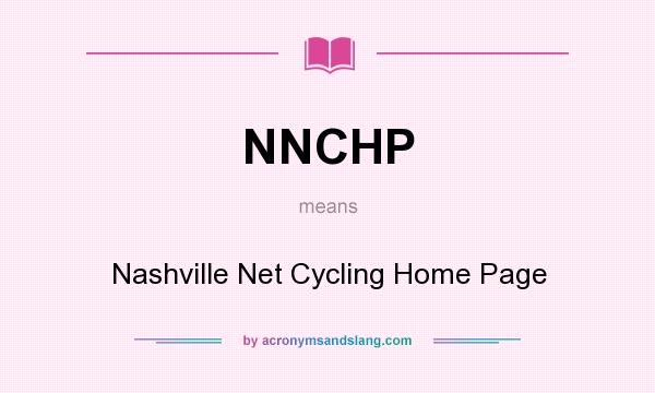 What does NNCHP mean? It stands for Nashville Net Cycling Home Page