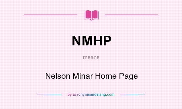 What does NMHP mean? It stands for Nelson Minar Home Page
