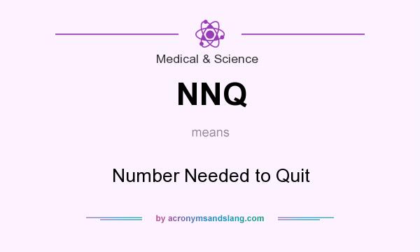 What does NNQ mean? It stands for Number Needed to Quit