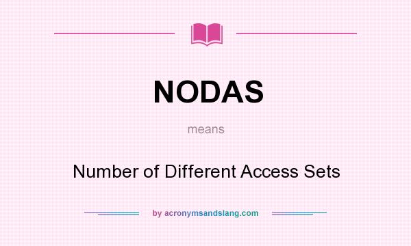 What does NODAS mean? It stands for Number of Different Access Sets