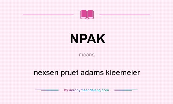 What does NPAK mean? It stands for nexsen pruet adams kleemeier