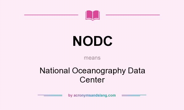What does NODC mean? It stands for National Oceanography Data Center