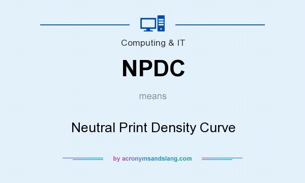 What does NPDC mean? It stands for Neutral Print Density Curve