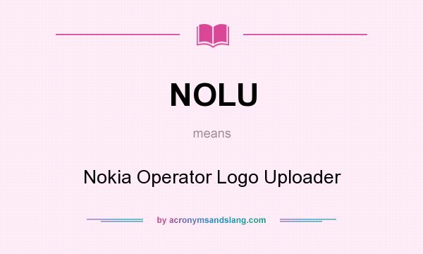 What does NOLU mean? It stands for Nokia Operator Logo Uploader