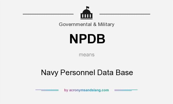 What does NPDB mean? It stands for Navy Personnel Data Base