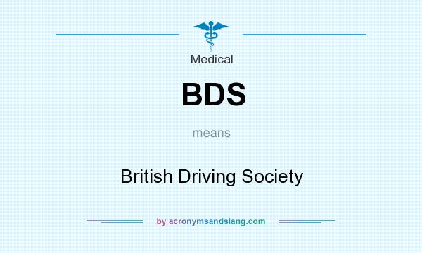What does BDS mean? It stands for British Driving Society