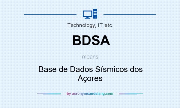 What does BDSA mean? It stands for Base de Dados Sísmicos dos Açores