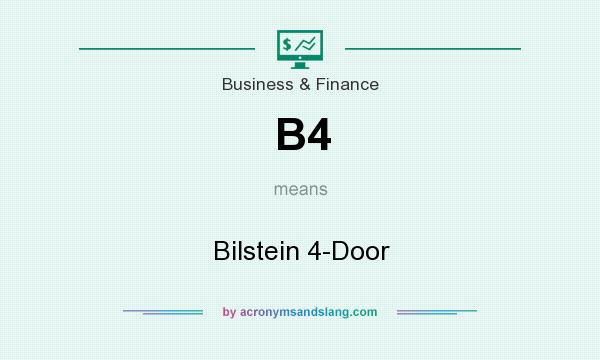 What does B4 mean? It stands for Bilstein 4-Door