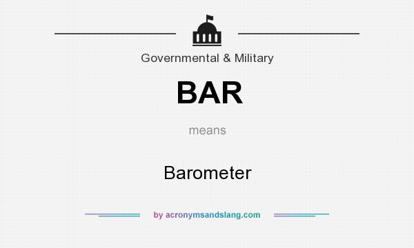 What does BAR mean? It stands for Barometer