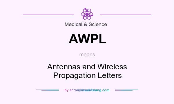 What does AWPL mean? It stands for Antennas and Wireless Propagation Letters