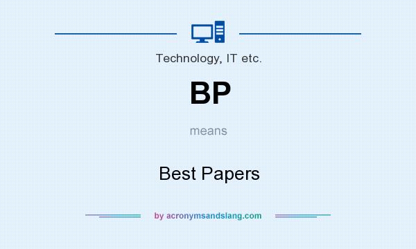 What does BP mean? It stands for Best Papers