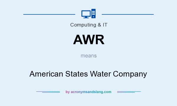 What does AWR mean? It stands for American States Water Company