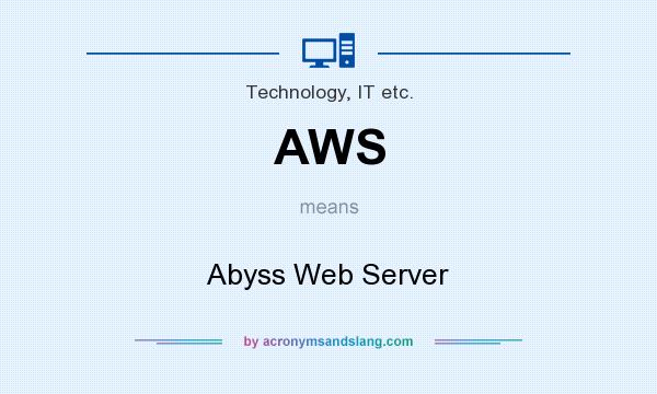 What does AWS mean? It stands for Abyss Web Server