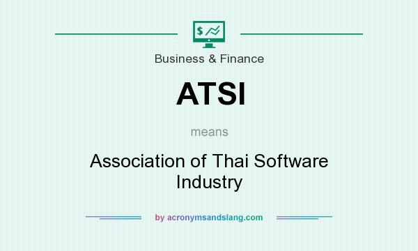 What does ATSI mean? It stands for Association of Thai Software Industry