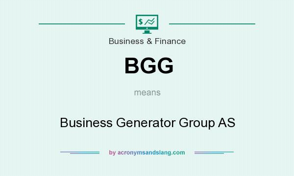 What does BGG mean? It stands for Business Generator Group AS